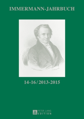 Immermann-Jahrbuch 14–16 / 2013–2015 von Hasubek,  Peter, Vonhoff,  Gert