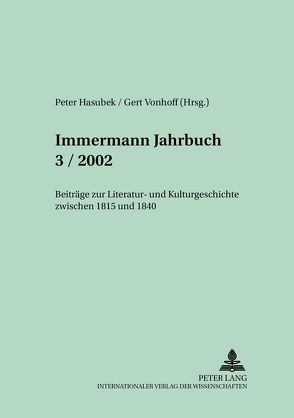 Immermann-Jahrbuch 3/2002 von Hasubek,  Peter, Vonhoff,  Gert