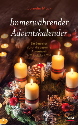 Immerwährender Adventskalender von Mack,  Cornelia