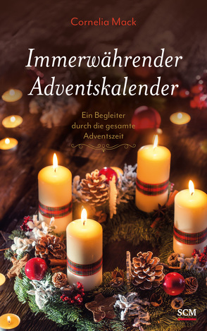 Immerwährender Adventskalender von Mack,  Cornelia