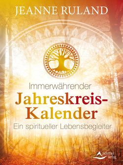 Immerwährender Jahreskreis-Kalender von Ruland,  Jeanne