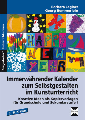 Immerwährender Kalender zum Selbstgestalten von Bemmerlein,  Georg, Jaglarz,  Barbara