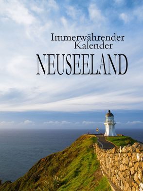 Immerwährender Kalender Neuseeland von Autor,  ohne