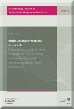 Immissionsschutzrechtliche Instrumente von Keller,  Karsten