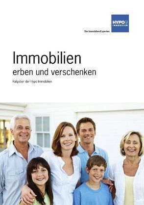 Immobilien erben und verschenken von Hypo,  Immobilien, Rimmele,  Angelika