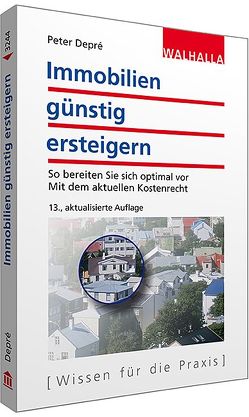 Immobilien günstig ersteigern von Depré,  Peter