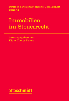 Immobilien im Steuerrecht von Drüen,  Klaus-Dieter