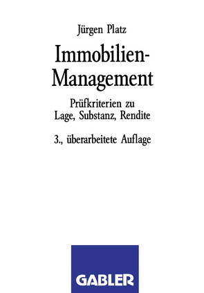 Immobilien-Management von Platz,  Jürgen