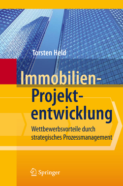 Immobilien-Projektentwicklung von Held,  Torsten