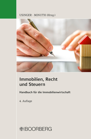 Immobilien, Recht und Steuern von Minuth,  Klaus, Usinger,  Wolfgang