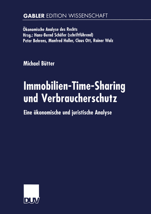 Immobilien-Time-Sharing und Verbraucherschutz von Bütter,  Michael