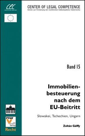 Immobilienbesteuerung nach dem EU-Beitritt von Gálffy,  Zoltán