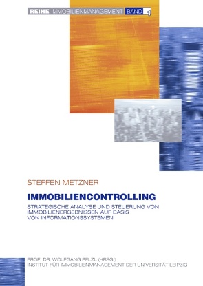 Immobiliencontrolling von Metzner,  Steffen