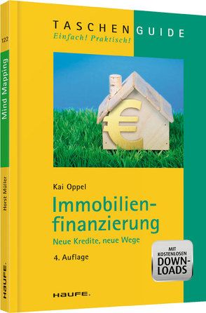 Immobilienfinanzierung von Oppel,  Kai