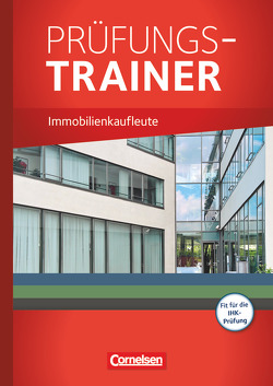 Immobilienkaufleute – Ausgabe 2012 – Jahrgangsübergreifend von Lengwinat,  Manuela, Münckwitz,  William, Wenzel,  Dirk, Wünsche,  Manfred