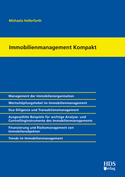 Immobilienmanagement Kompakt von Hellerforth,  Michaela