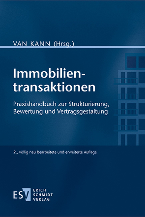 Immobilientransaktionen von Brückner,  Tim, Caspary,  Tobias, Eckert,  Tino, Kann,  Jürgen van, Keiluweit,  Anjela, Lippmann,  Martin, Petersen,  Jan Thomas, Redeker,  Rouven, Ritsch,  Simon, Schlüter,  Christian, Siewert,  Nina, Zick,  Ulrich