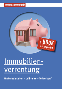 Immobilienverrentung von Burk,  Peter