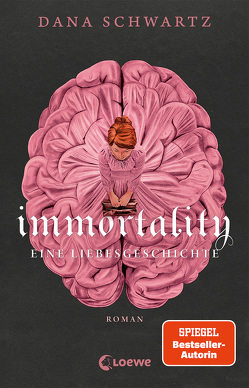 Immortality von Lecker,  Ann, Schwartz,  Dana