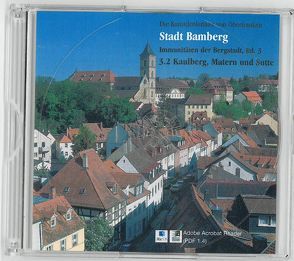 Immunitäten der Bergstadt Stadt Bamberg – Band 3.2, CD-ROM von Breuer,  Tilmann, Büttner,  Horst, Gutbier,  Reinhard, Kippes-Bösche,  Christine, Komma,  Dieter, Lantz,  Eberhard, Ruderich,  Peter