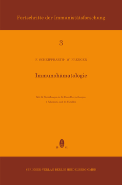 Immunohämatologie von Frenger,  Werner, Scheiffarth,  Friedrich