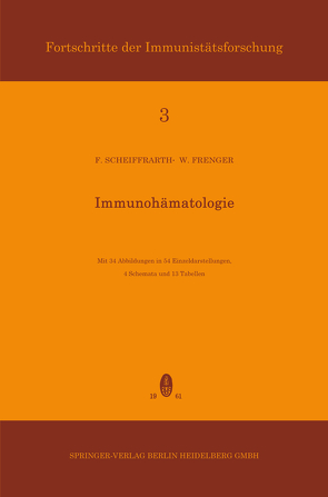 Immunohämatologie von Frenger,  Werner, Scheiffarth,  Friedrich