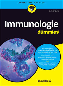 Immunologie für Dummies von Häcker,  Bärbel