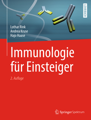 Immunologie für Einsteiger von Haase,  Hajo, Kruse,  Andrea, Lay,  Martin, Rink,  Lothar