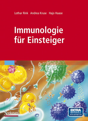 Immunologie für Einsteiger von Haase,  Hajo, Kruse,  Andrea, Rink,  Lothar