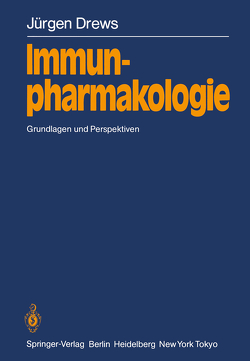 Immunpharmakologie von Drews,  Jürgen