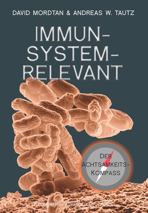 IMMUNSYSTEMRELEVANT von Mordtan,  David, Tautz,  Andreas W.