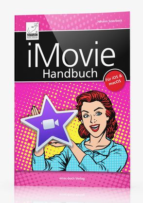 iMovie Handbuch von Szierbeck,  Johann