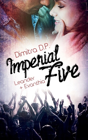 Imperial Five von D.P.,  Dimitra