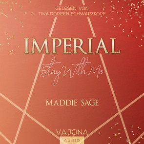 IMPERIAL – Stay With Me 2 von Sage,  Maddie, Schwarzkopf,  Tina Doreen