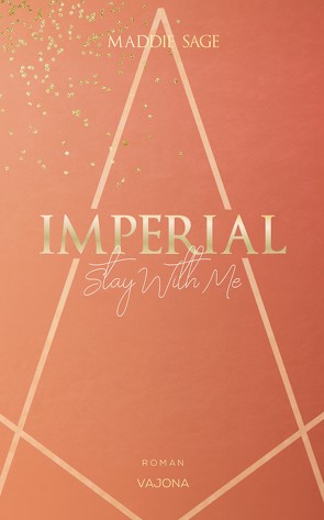 IMPERIAL – Stay With Me 2 von Sage,  Maddie