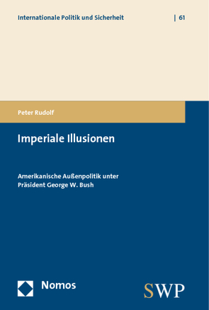 Imperiale Illusionen von Rudolf,  Peter