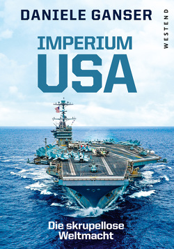 Imperium USA von Ganser,  Daniele