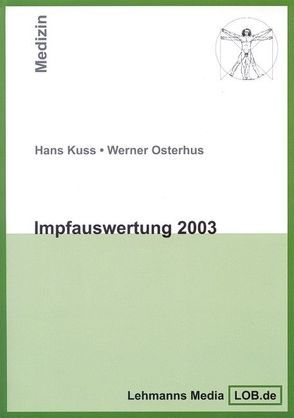 Impfauswertung 2003 von Kuss,  Hans, Osterhus,  Werner