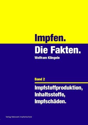 Impfen – Die Fakten (Band 2) von Klingele,  Wolfram