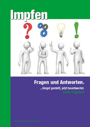 Impfen – Fragen und Antworten von Trappitsch,  Daniel