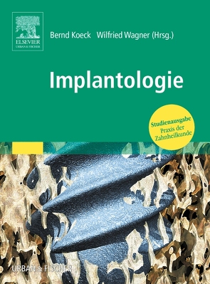 Implantologie von Koeck,  B., Wagner,  Wilfried