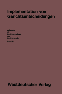 Implementation von Gerichtsentscheidungen von Blankenburg,  Erhard, Voigt,  Rüdiger