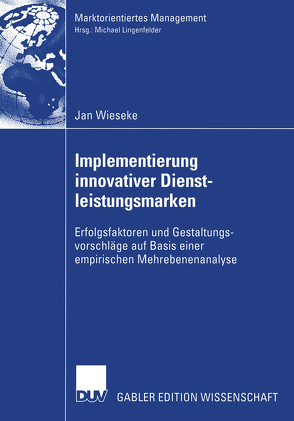 Implementierung innovativer Dienstleistungsmarken von Wieseke,  Jan