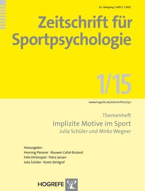 Implizite Motive im Sport von Schüler,  Julia, Wegner,  Mirko