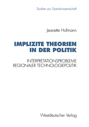 Implizite Theorien in der Politik von Hofmann,  Jeanette