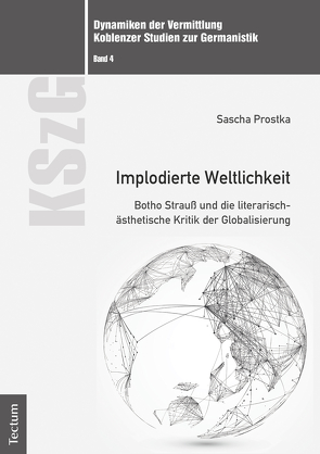 Implodierte Weltlichkeit von Prostka,  Sascha