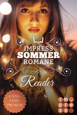 Impress Reader Sommer 2019: Tauch ein in knisternde Sommerromantik von Heeger,  Mimi, Leopold,  Kim, Wolf,  Katharina, Zwirner,  Teresa