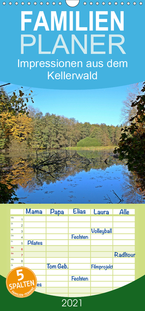 Impressionen aus dem Kellerwald – Familienplaner hoch (Wandkalender 2021 , 21 cm x 45 cm, hoch) von Busch,  Eva