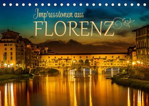 Impressionen aus FLORENZ (Tischkalender 2023 DIN A5 quer) von Viola,  Melanie