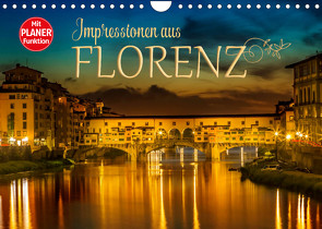 Impressionen aus FLORENZ (Wandkalender 2023 DIN A4 quer) von Viola,  Melanie